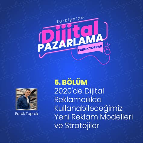 Dijital Reklamcılıkta Yeni Stratejiler