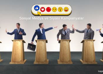 Dijitalleşen Siyasi Kampanyalar