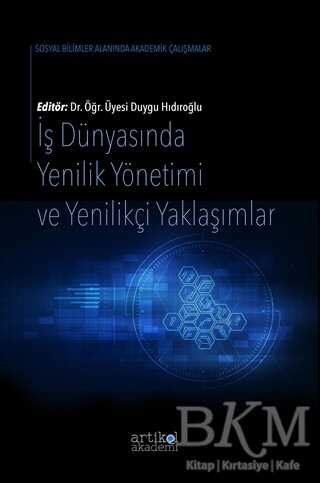 Ekonomi ve İş Dünyasında Yenilikçi Yaklaşımlar