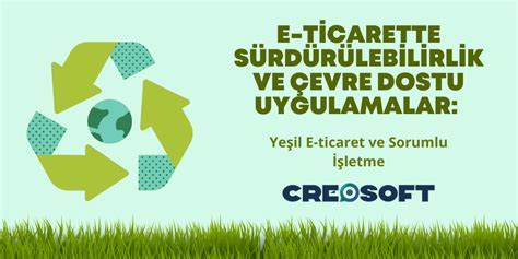 İş Dünyasında Çevre Dostu Uygulamalar
