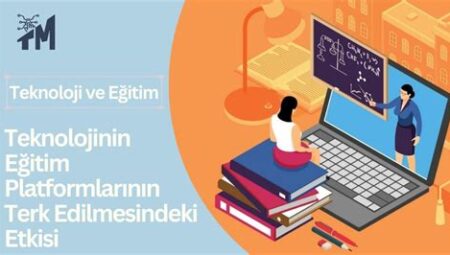 Teknoloji ve Eğitim Alanındaki Yenilikler