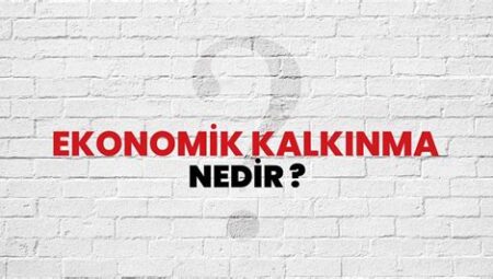 Teknoloji ve Ekonomik Kalkınma