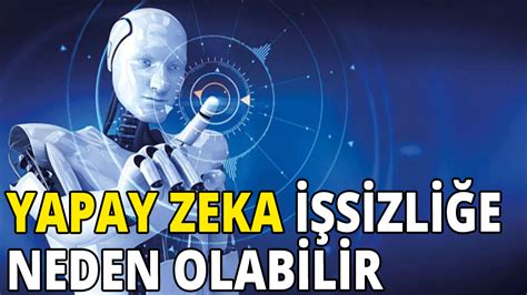 Yapay Zekâ İşsizliğe Yol Açar mı?